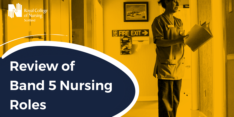 Review of Band 5 Nursing Roles